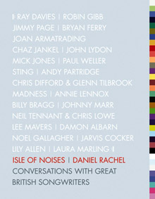 Isle of Noises: Conversations With Great British Songwriters